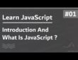 Learn JavaScript In Arabic 2021 – #001 – Introduction And What Is JavaScript ?